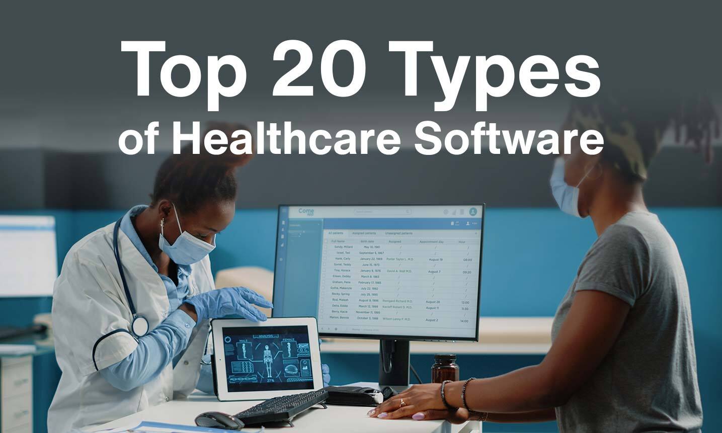 Top 20 Types of Healthcare Software